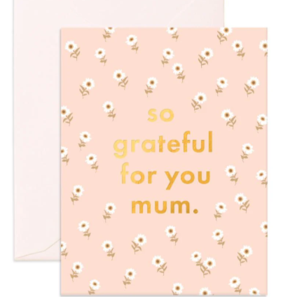 So Grateful for you Mum Daisies Greeting Card