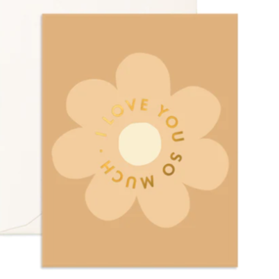 Daisy I Love You So Much Birthday Greeting Card
